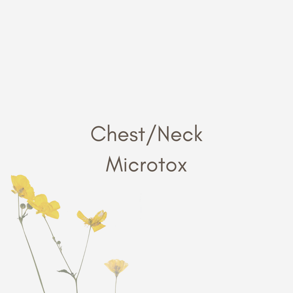 Chest/Neck Microtox