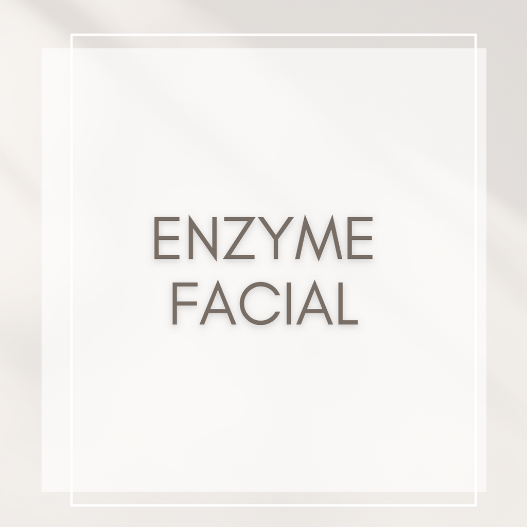 Enzyme Facial - Revita Skin Clinic